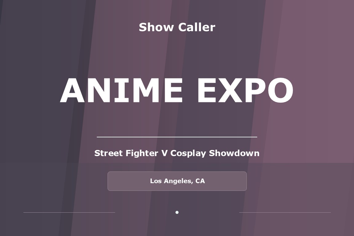 Title card for Shawna Voragen’s show calling work on Anime Expo.