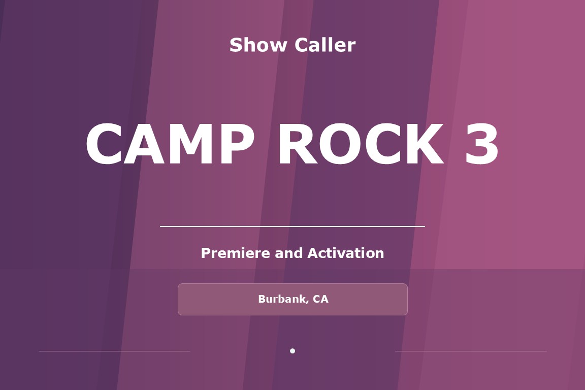 Title card for Shawna Voragen’s show calling work on Camp Rock 3 Premiere.