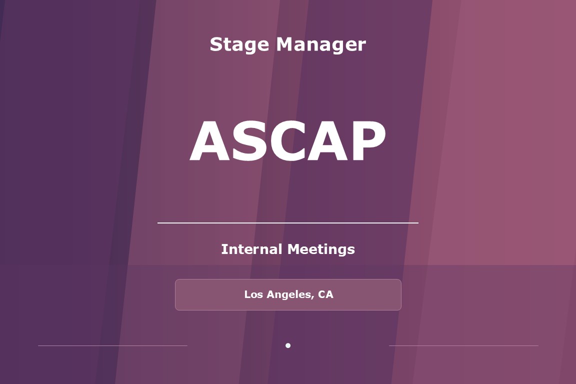 Title card for Shawna Voragen’s stage managing work on ASCAP Internal Meetings.